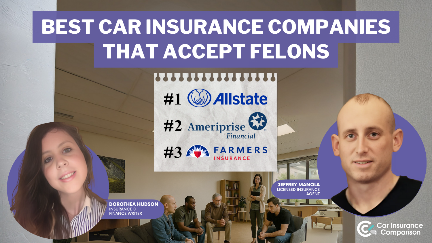 8 Best Car Insurance Companies That Accept Felons in 2025