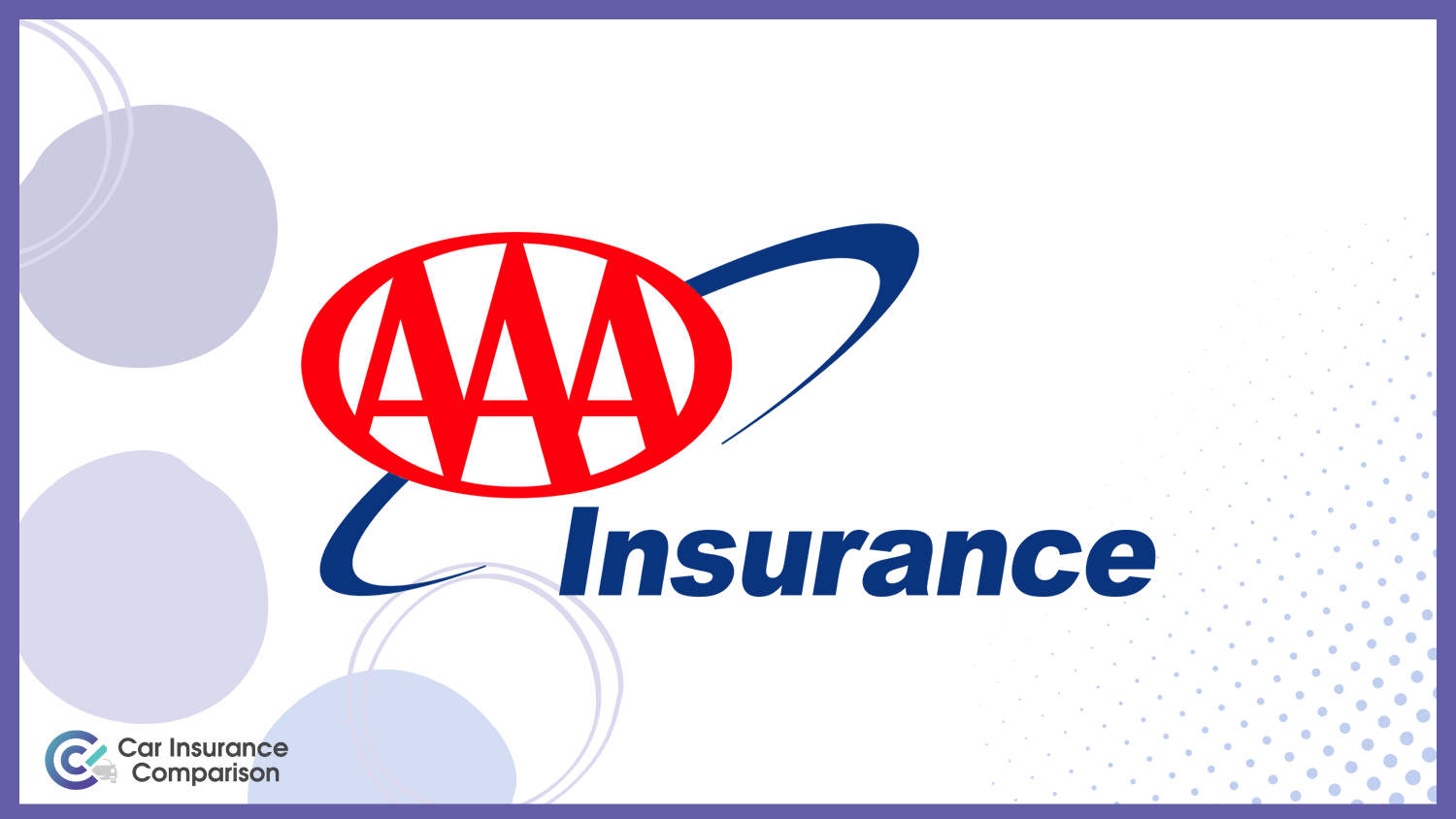 AAA: Compare 50-Year-Old Driver Car Insurance Rates