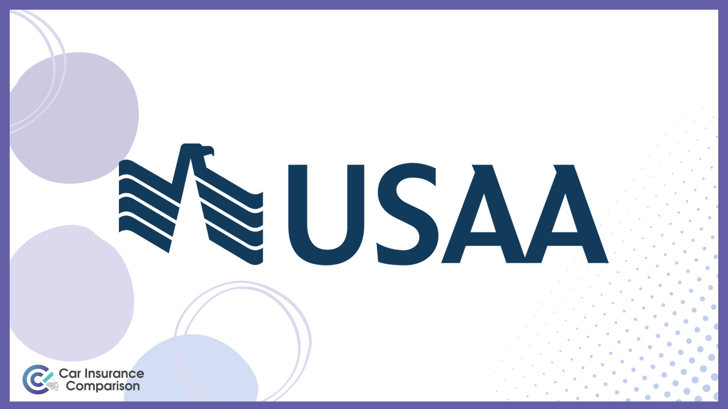 USAA: Best Car Insurance for Seniors