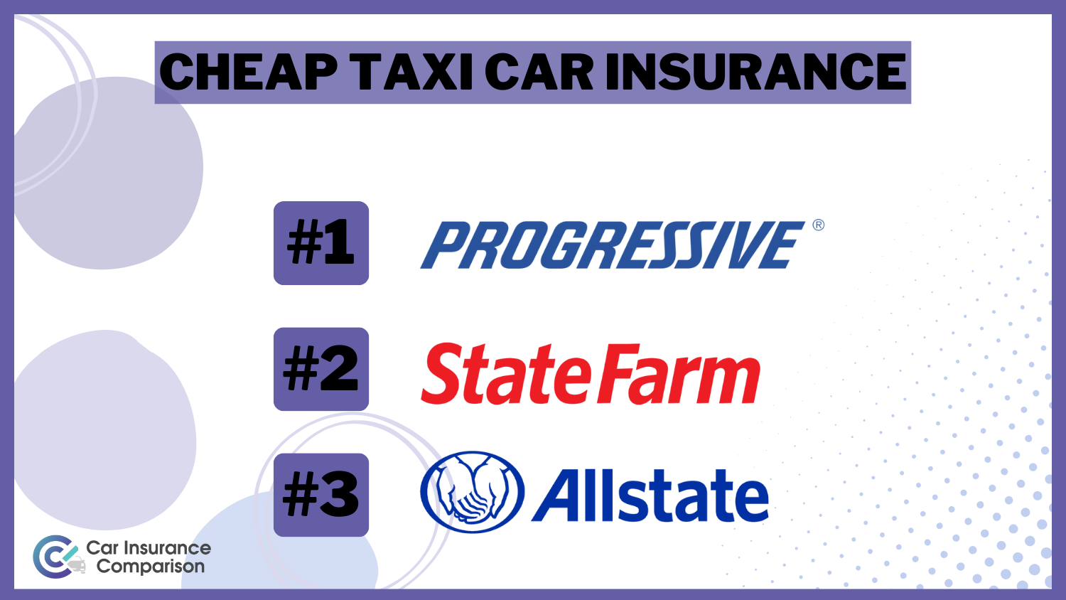 Cheap Taxi Car Insurance - Progressive, State Farm and Allstate