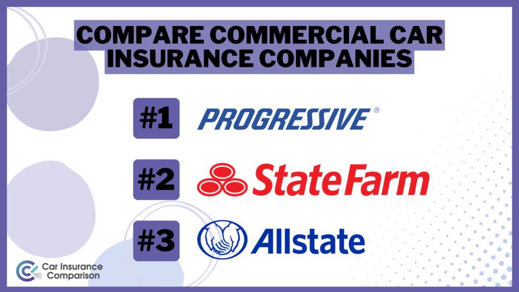 Best Commercial Car Insurance Companies in 2024